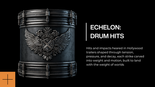 Echelon: Drum Hits /// A Deep Dive